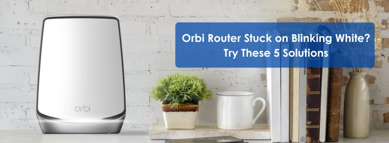 orbi router blinking white