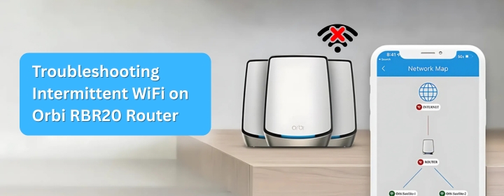 Troubleshooting Intermittent WiFi on Orbi RBR20 Router